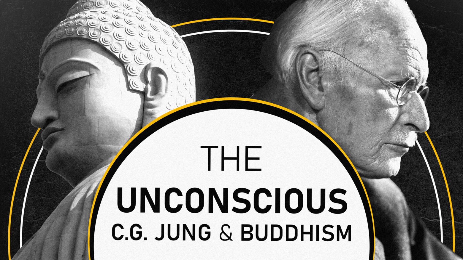 Carl Jung & Buddhism On The Unconscious